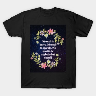 be yourself - virginia woolf book quote T-Shirt